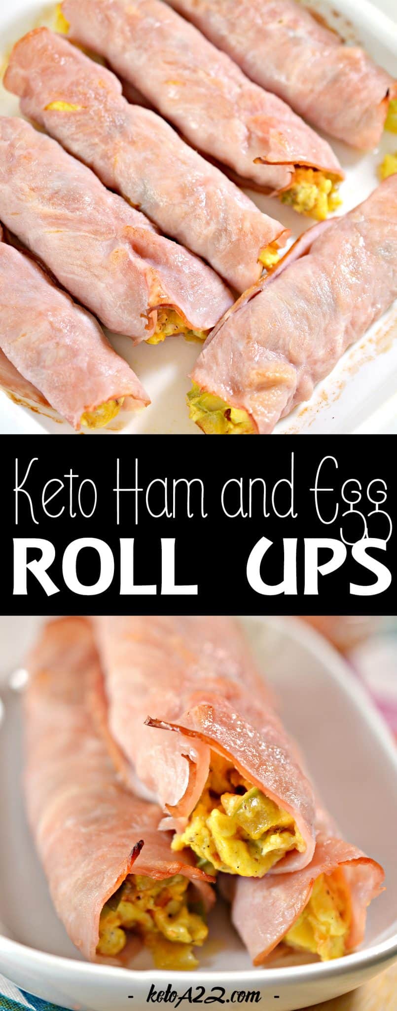Ham and Egg Roll Ups Keto Breakfast Roll Ups